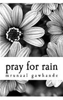 Pray for Rain