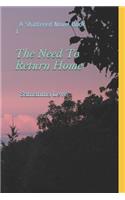 The Need To Return Home