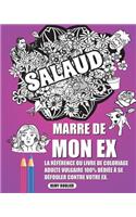 Marre De Mon Ex