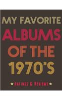 My Favorite Albums of the 1970