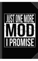 Just One More Mod Vape Journal Notebook