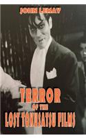 Terror of the Lost Tokusatsu Films