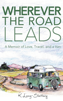 Wherever the Road Leads