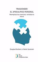 Trascender el Apocalipsis Personal