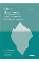 Arctic Governance: Volume 2