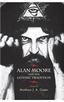 Alan Moore and the Gothic Tradition