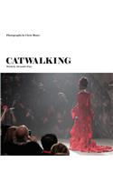 Catwalking