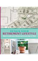 Design Your Retirement Lifestyle
