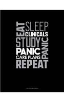Eat, Sleep, Clinicals, Panic, Study, Panic, Care Plans, Repeat: Two Column Ledger(1235 Two Column Ledger)