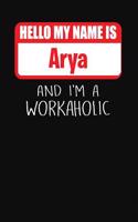 Hello My Name Is Arya