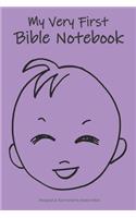 My Very First Bible Notebook