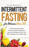 Intermittent Fasting for Women over 50