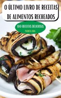 O Último Livro de Receitas de Alimentos Recheados