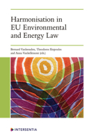 Harmonisation in EU Environmental and Energy Law