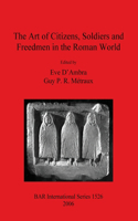 Art of Citizens, Soldiers, and Freedmen in the Roman World