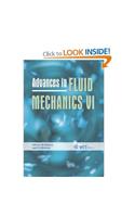 Advances in Fluid Mechanics VI