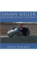 Sammy Miller: Motorcycle Legend