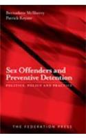 Sex Offenders and Preventive Detention