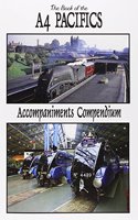 Book of the A4 Pacifics Accompaniments Compendium