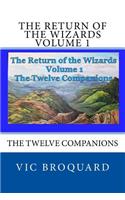 Return of the Wizards Volume 1 The Twelve Companions