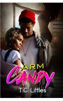 Arm Candy
