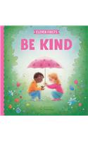 Manners: Be Kind