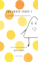 Shape Story 3