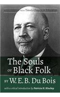 Souls of Black Folk by W.E.B. Du Bois