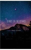 Echoes in the Cosmos