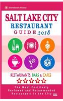 Salt Lake City Restaurant Guide 2018