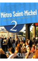 Metro Saint-Michel Level 2 Textbook