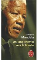 Un long chemin vers la liberte