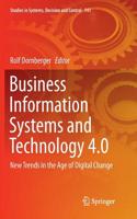 Business Information Systems and Technology 4.0