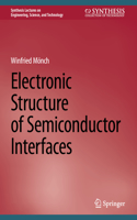 Electronic Structure of Semiconductor Interfaces