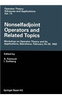 Nonselfadjoint Operators and Related Topics