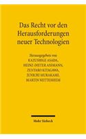 Das Recht vor den Herausforderungen neuer Technologien