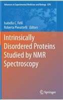 Intrinsically Disordered Proteins Studied by NMR Spectroscopy