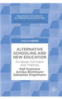 Alternative Schooling and New Education