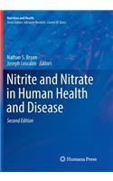 Nitrite and Nitrate in Human Health and Disease