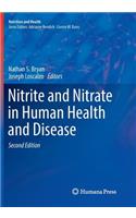 Nitrite and Nitrate in Human Health and Disease