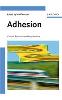 Adhesion: Current Research and Applications