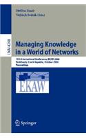 Managing Knowledge in a World of Networks
