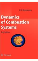 Dynamics of Combustion Systems