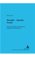 Therapie - Sprache - Traum