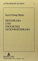 Metadrama Und Englisches Gegenwartsdrama