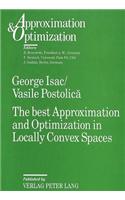 Best Approximation and Optimization in Locally Convex Spaces