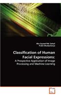 Classification of Human Facial Expressions