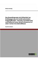 Das Baumdiagramm als Hilfsmittel zur Erstbegegnung mit kombinatorischen Fragestellungen: Planung, Durchführung und Reflexion einer Unterrichtseinheit in einer vierten Grundschulklasse(German)