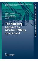Hamburg Lectures on Maritime Affairs 2007 & 2008