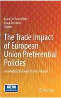 The Trade Impact of European Union Preferential  Policies